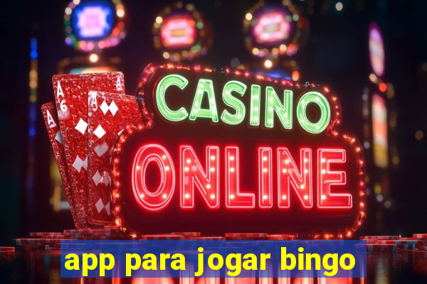 app para jogar bingo